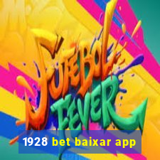 1928 bet baixar app